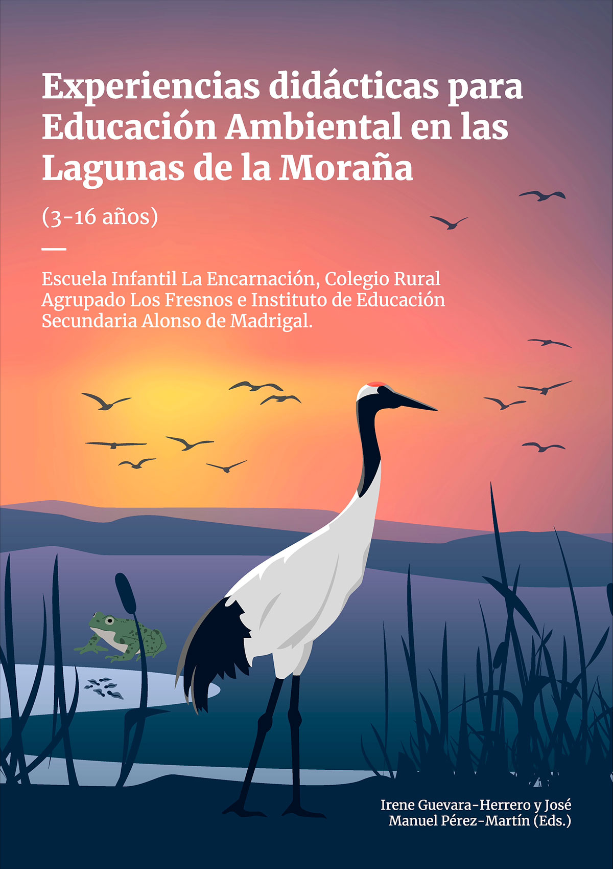 Experiencias didácticas para Educación Ambiental en las Lagunas de la Moraña